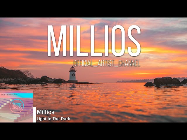 Millios - Light In The Dark