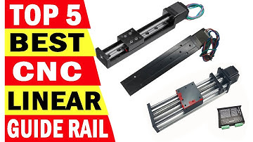 Top 5 Best CNC Linear Guide Rail In 2024 | CNC Linear Guide
