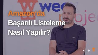 Amazonda Başarılı Listeleme Nasıl Yapılır?