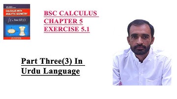 Bsc Calculus Chapter 5 Exercise 5.1 || Lecture  03