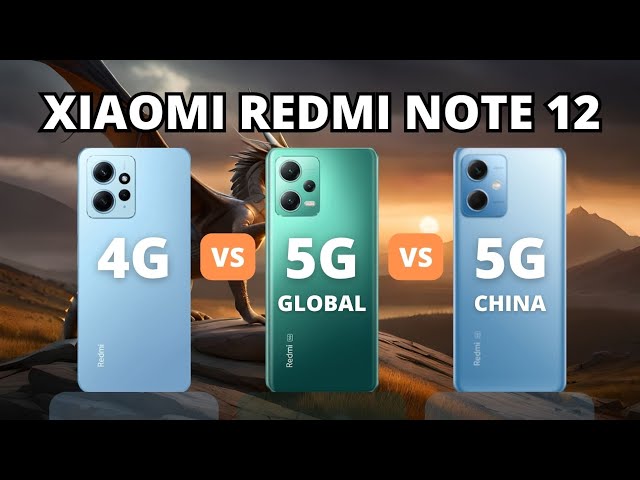 Redmi 12 4G y 5G vs Redmi Note 12 4G y 5G: diferencias de precio y  comparativa de características