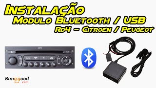 Instalação do Modulo Bluetooth/USB no Radio RD4 - Citroen C4 / Peugeot