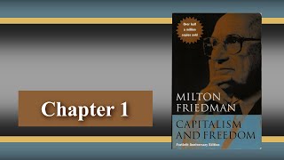 Details Mike Reads: Milton Friedman - Capitalism and Freedom | Chapter 1 Guide