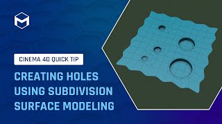 #C4DQuickTip 118: Creating Holes using Subdivision Surface Modeling in Cinema 4D
