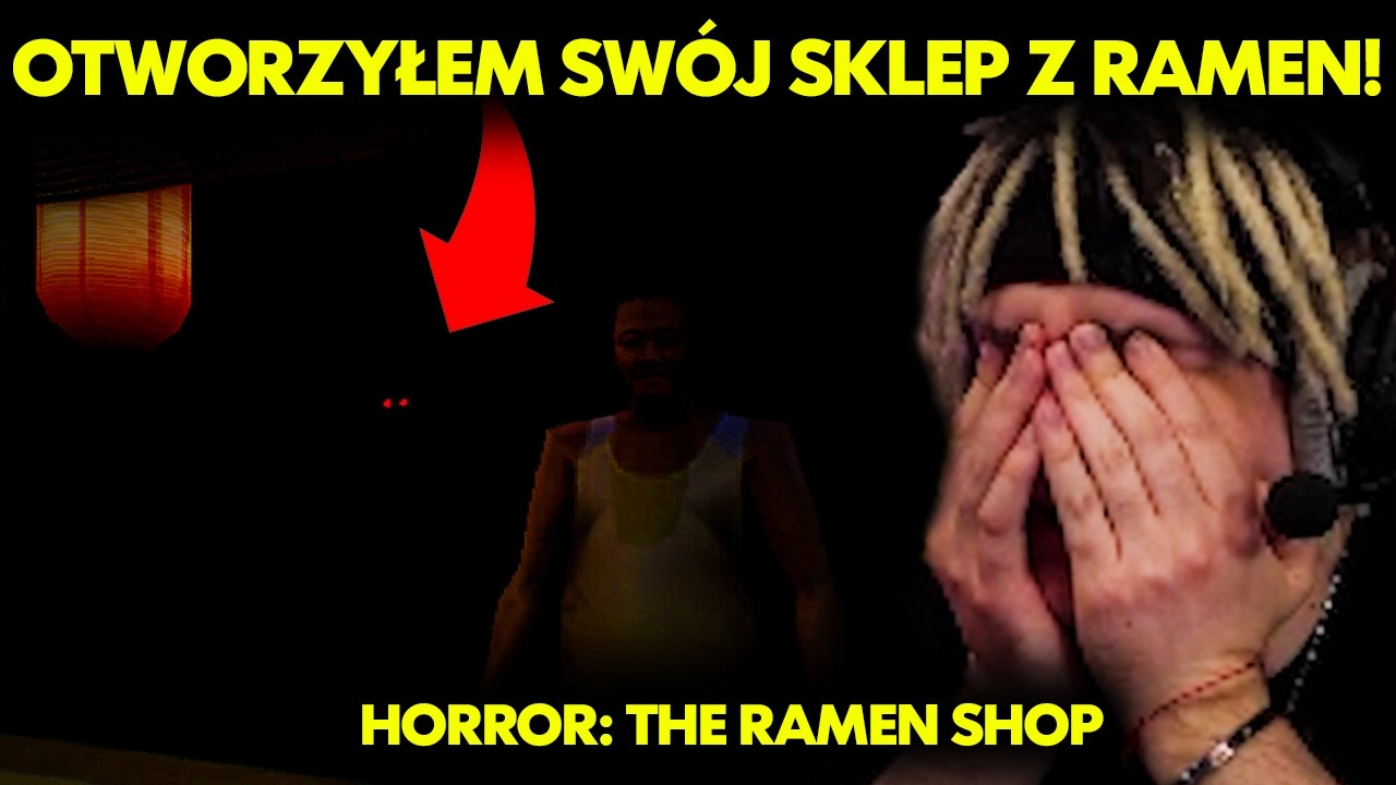 OTWORZYŁEM SWÓJ SKLEP Z RAMEN! | HORROR: THE RAMEN SHOP