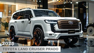 2025 Toyota Land Cruiser Prado  What You Need to Know!!