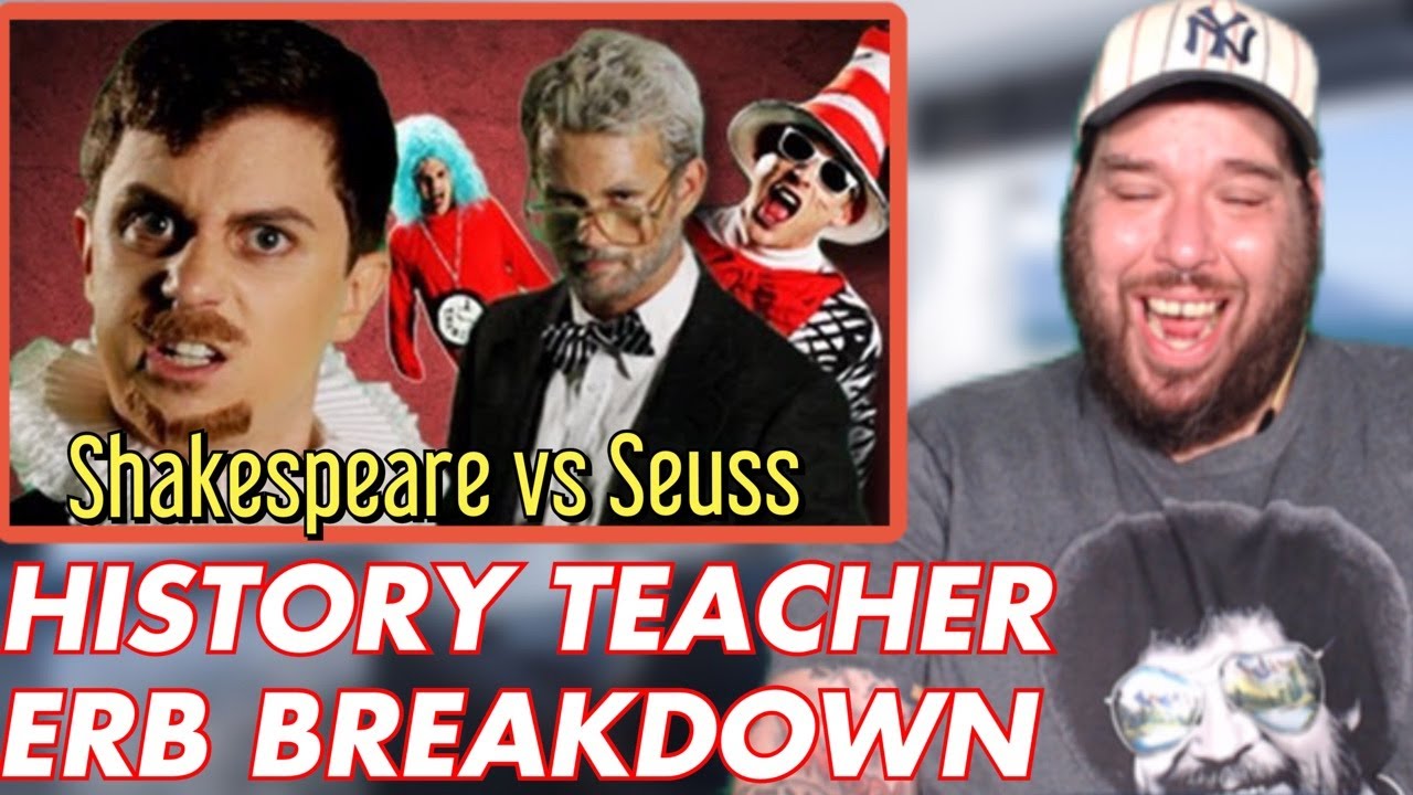DR. SEUSS VS. SHAKESPEARE | ERBreakdown History Teacher Reaction
