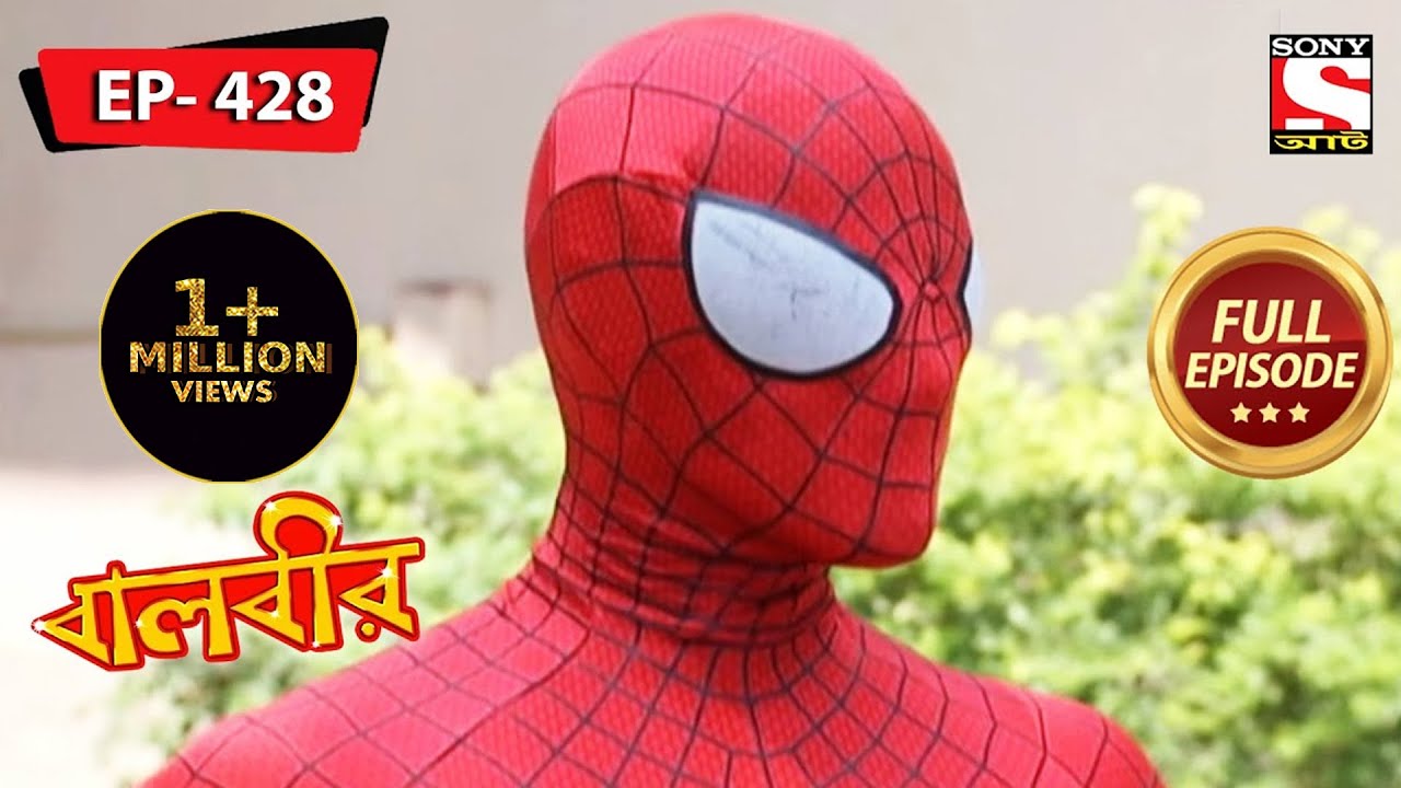 Spiderman Saves The Day | Baalveer - Ep 428 | Full Episode | 3 June 2022