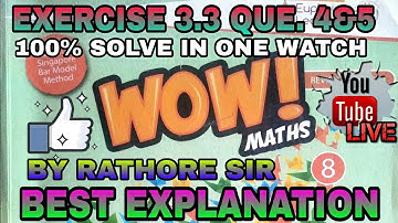 EXERCISE 3.3 CLASS 8 WOW MATHS SOLUTIONS |QUE. 5 AND 6|