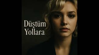 Tsound - Düştüm Yollara 