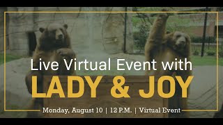 Live Virtual Event with Lady & Joy