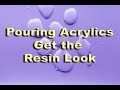 Professional Acrylic Painting Techniques: Pouring - Get the resin-like surface!