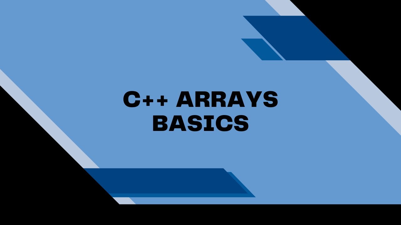 C++ Programming for Beginners – Introduction to Arrays - YouTube