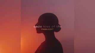Sade  Kiss Of Life faba Edit