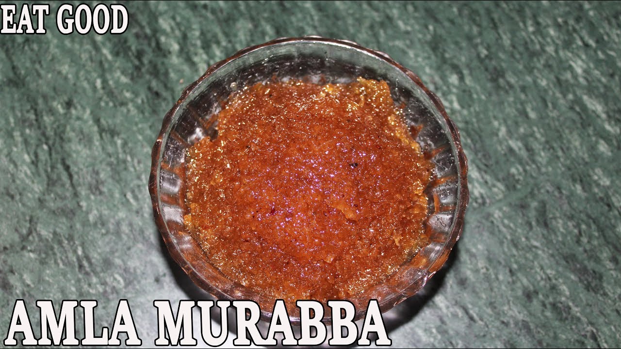 Amla Murabba Ambla ka Murabba Recipe in Hindi YouTube