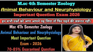 MSc Zoology 4th Sem Animal Behaviour & Neurophysiology Important Questions 2026 | Sarguja University