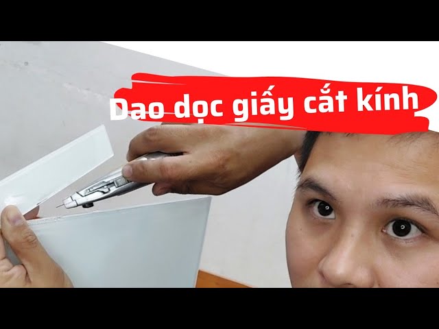 Cắt Kính Bằng Dao Rọc Giấy Có Được Không | Anh Thợ Kính - YouTube