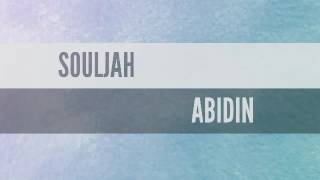 SOULJAH - ABIDIN (lirik)