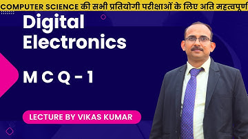 Digital Electronics MCQ-1 Questions and Answers | Important Objective Questions for Exams 2025