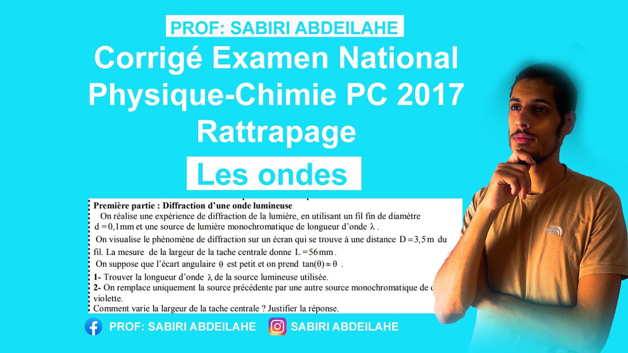 Corrigé Examen National Physique-Chimie PC 2017 Rattrapage partie( les ondes)