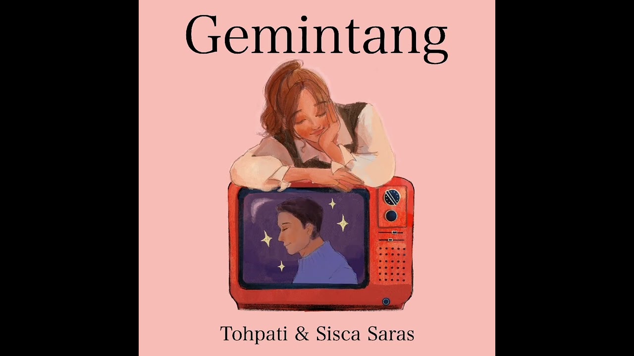 Tohpati, Sisca Saras - Gemintang (Official Audio)