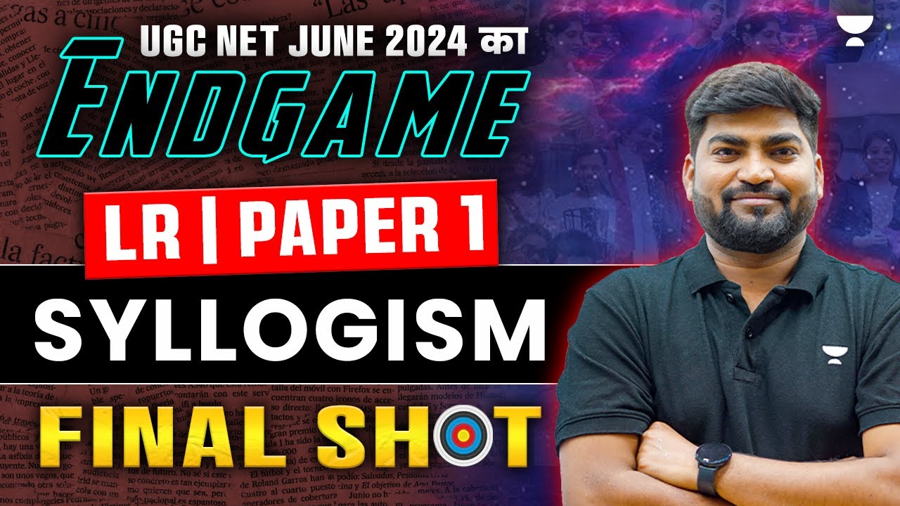 UGC NET June 2024 Logical Reasoning | Paper 1 Syllogism न्याय निगमन ...