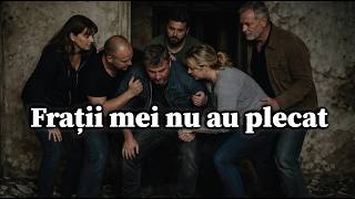 Frații mei nu au plecat - Taraful Păhărel