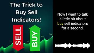 The Trick to Buy Sell Indicators