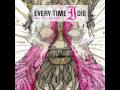 Every Time I Die - who invited the russian soldier