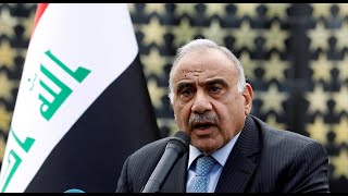 عبد المهدي: استقالة الحكومة دون بديل دستوري يعني ترك البلد للفوضى