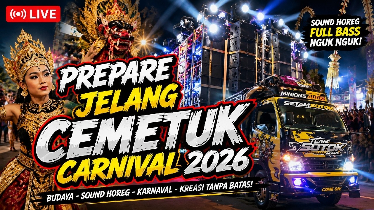Live 🟤 Soundcheck Cemetuk Carnival 2026 - YouTube