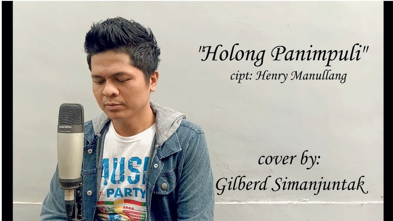 Holong Panimpuli - Henry Manullang | cover by Gilberd Simanjuntak