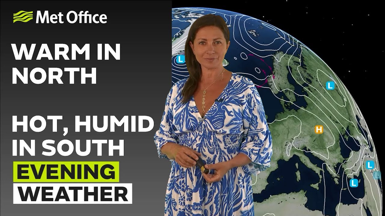 30/07/24 – Warm and humid for most – Evening Weather Forecast UK – Met Office Weather