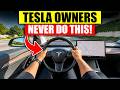 Tesla OWNERS! Please NEVER Do THIS to Your Tesla! (15 Expensive Mistakes)