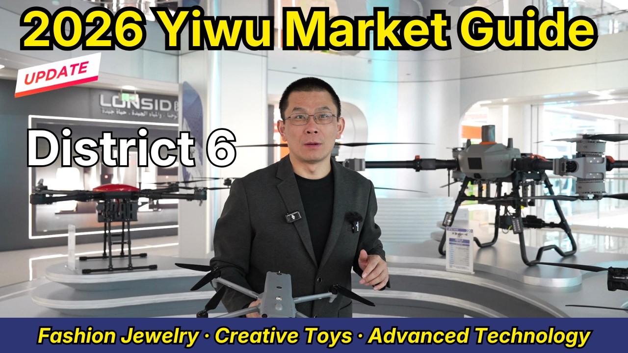 Yiwu Market Guide 2026 – District 6 Full Tour | Jewelry, Toys, Fabric, Technology #wholesalemarket