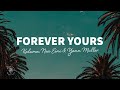 KALUMA, NEA EINI & Yann Muller - Forever Yours (California) [Lyrics]