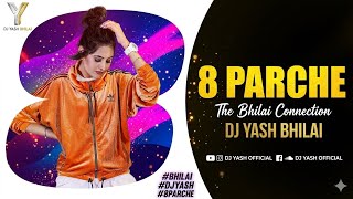 8 Parche | Baani sandhu | gur sidhu | Dhol mix | Punjabi Vibes | Rmx-DJ YASH RMX