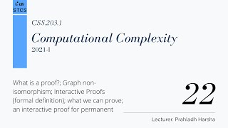 [CSS.203.1] Computational Complexity - Lecture 22