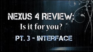 Interface of the Nexus 4, Android Jelly Bean 4.2 [Review, Pt. 3] screenshot 2