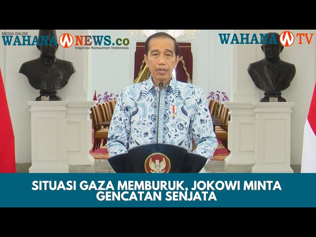 Presiden: "Indonesia Sangat Marah Memburuk Situasi di Gaza"