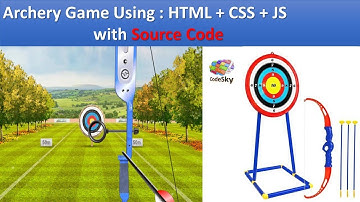 Archer Game using HTML CSS and JS - Latest 2020 - CodeSky