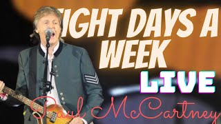 Paul McCartney - Eight Days a Week || Live Tokyo Dome 2013