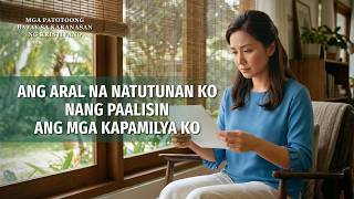 Tagalog Testimony Videos, Ep. 921: Ang Aral na Natutunan Ko Nang Paalisin ang mga Kapamilya Ko
