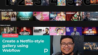 Create a Netflix-style gallery using Webflow - Live Tutorial