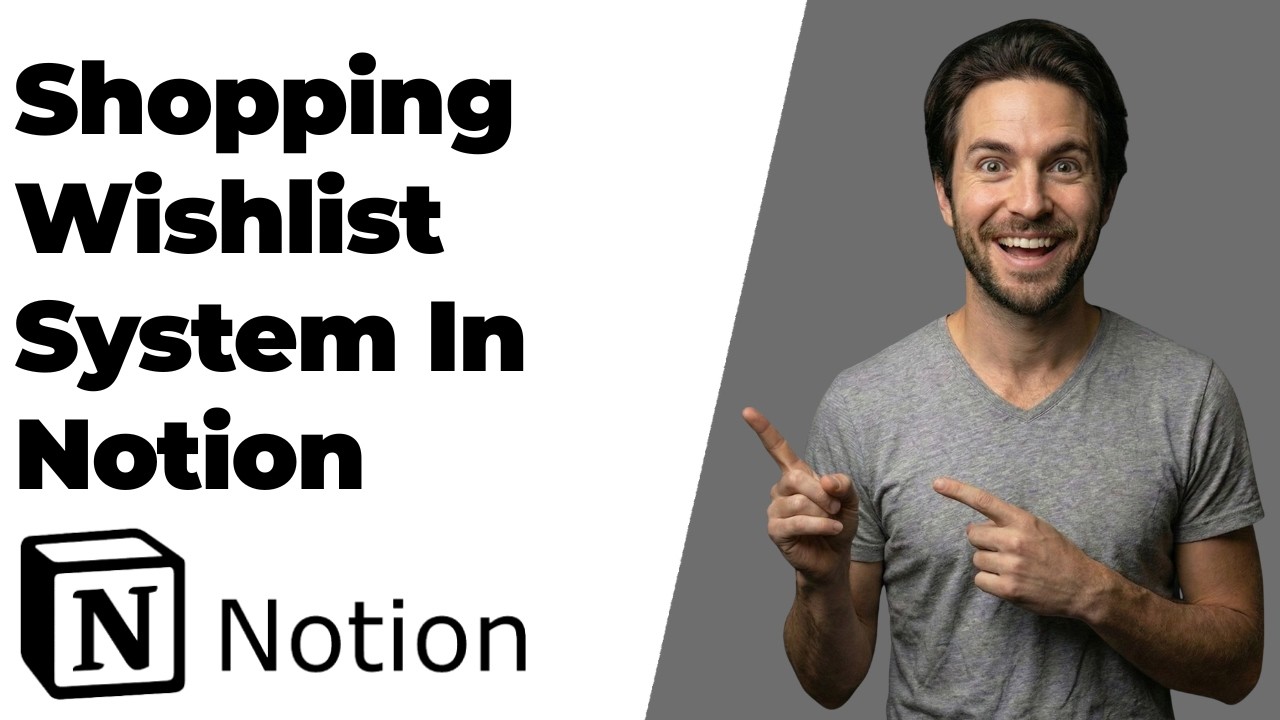 How To Build A Shopping Wishlist System In Notion (2026 Easy Guide)