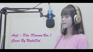 [COVER] Anji - Dia ( Korean Ver. ) by NADAFID