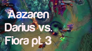 Aazaren Darius vs. Fiora pt. 3 — Darius Guide