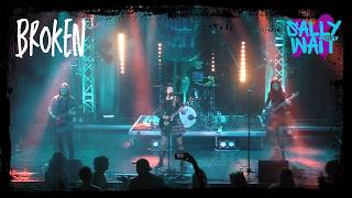 Sally Can't Wait - Broken (Live at Represent Festival 2026)