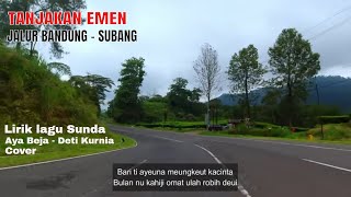 Lirik Aya Beja - Deti Kurnia ( Nina Cover Pop Sunda ) Lokasi: Tanjakan Emen Kab. Subang Jawa Barat
