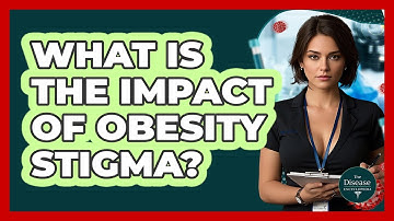 What Is The Impact Of Obesity Stigma? - The Disease Encyclopedia